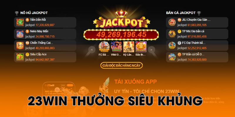 Đổi thưởng siêu khủng tại 23win